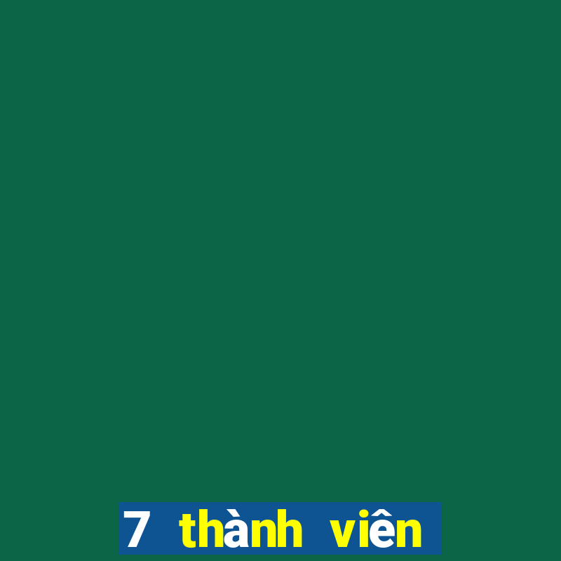 7 thành viên xổ số