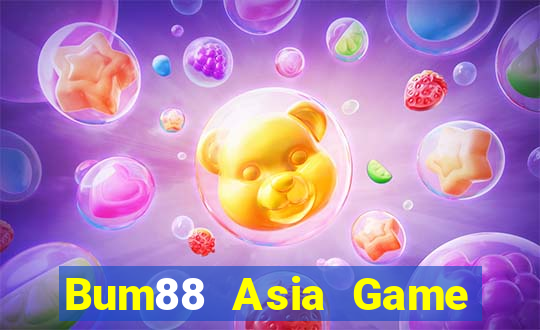 Bum88 Asia Game Bài Đổi Thưởng Uy Tín