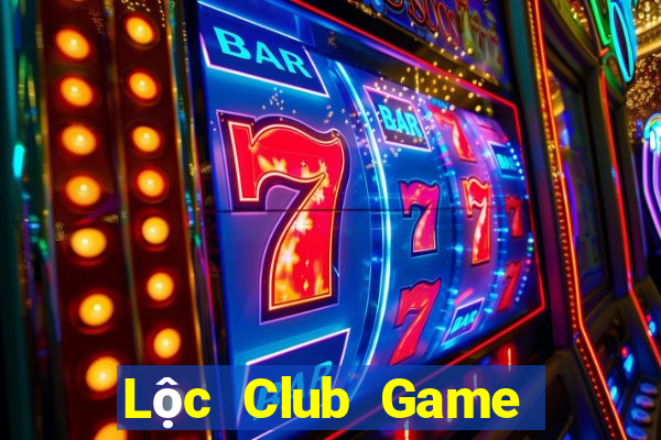 Lộc Club Game Bài Uy Tín