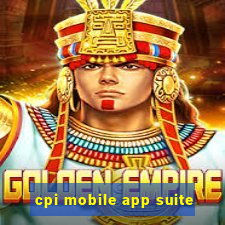 cpi mobile app suite