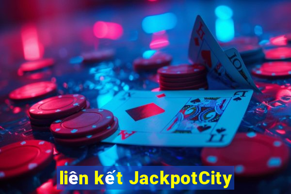 liên kết JackpotCity