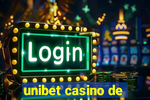 unibet casino de