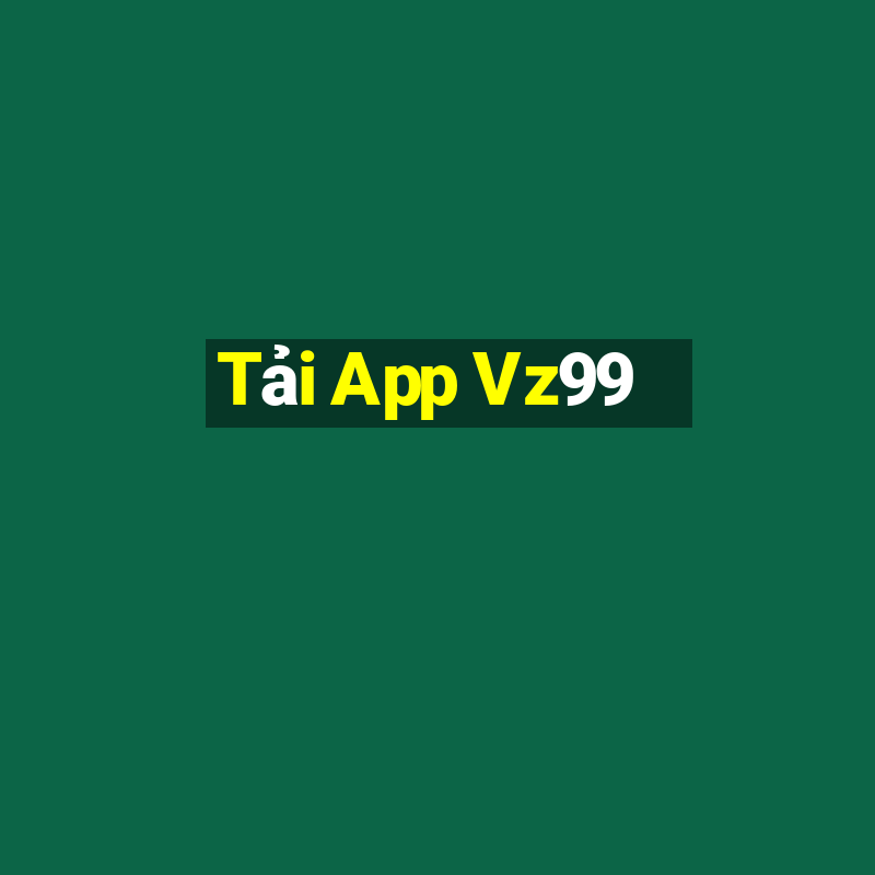 Tải App Vz99