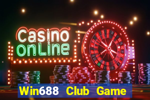 Win688 Club Game Bài Lừa Đảo