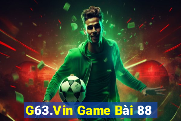 G63.Vin Game Bài 88