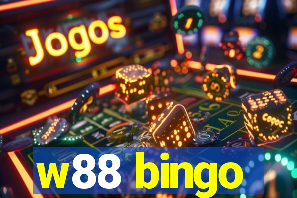 w88 bingo