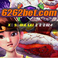 xổ số gia lai 2 2 2024