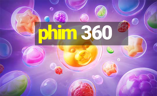 phim 360