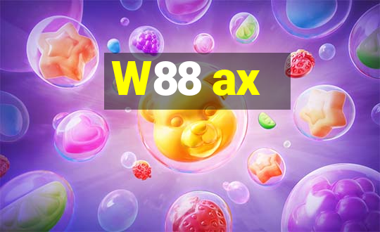 W88 ax