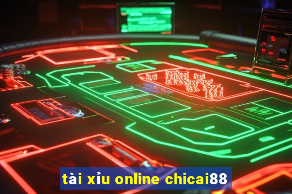 tài xỉu online chicai88