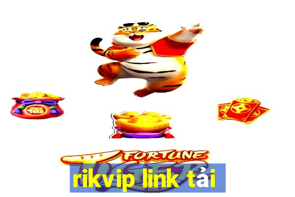 rikvip link tải