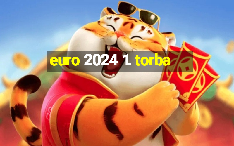 euro 2024 1. torba