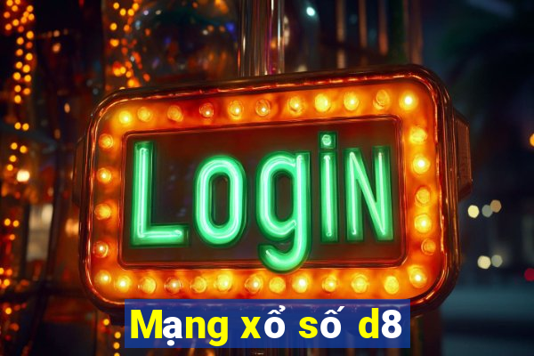 Mạng xổ số d8