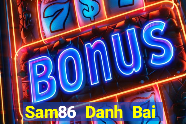 Sam86 Danh Bai Sanh Rong