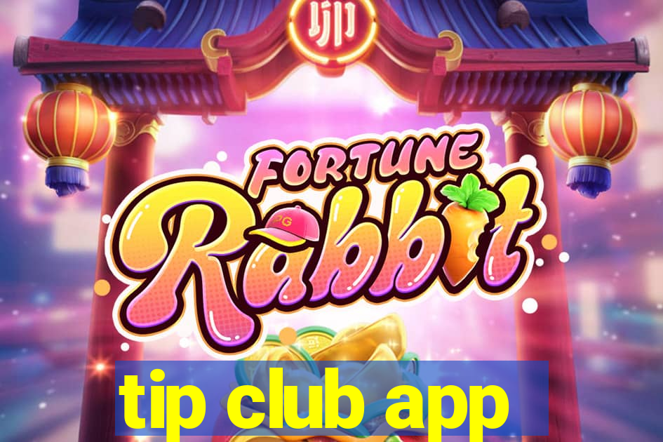 tip club app