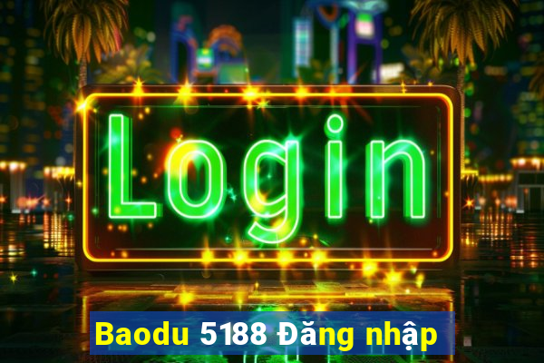 Baodu 5188 Đăng nhập