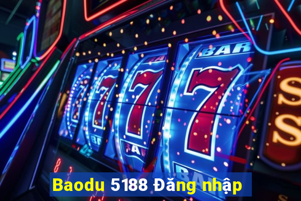 Baodu 5188 Đăng nhập