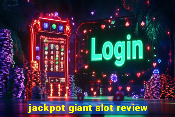 jackpot giant slot review