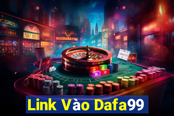 Link Vào Dafa99