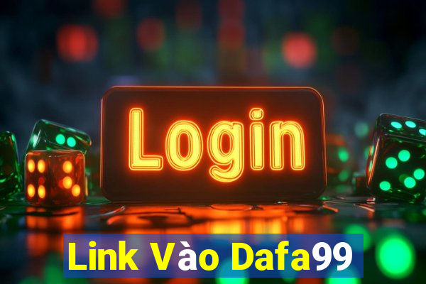 Link Vào Dafa99