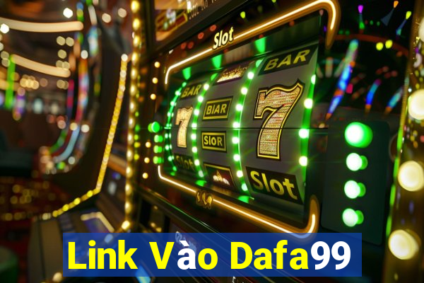 Link Vào Dafa99