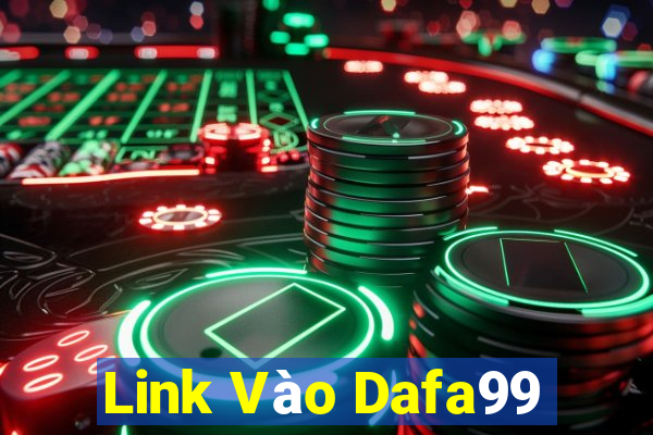 Link Vào Dafa99