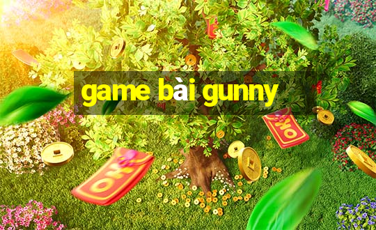 game bài gunny