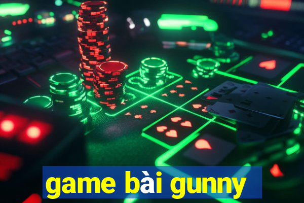 game bài gunny