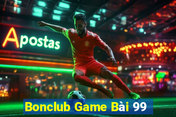 Bonclub Game Bài 99