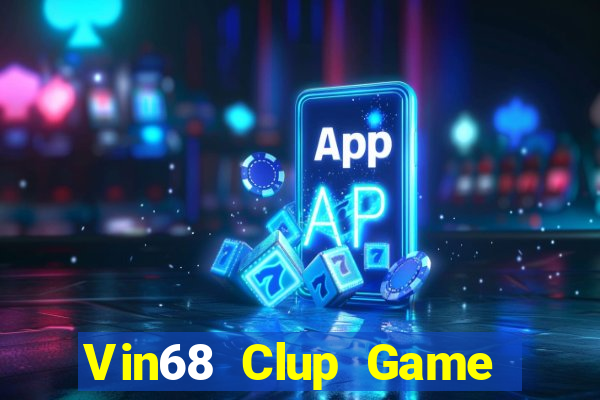 Vin68 Clup Game Bài Mậu Binh