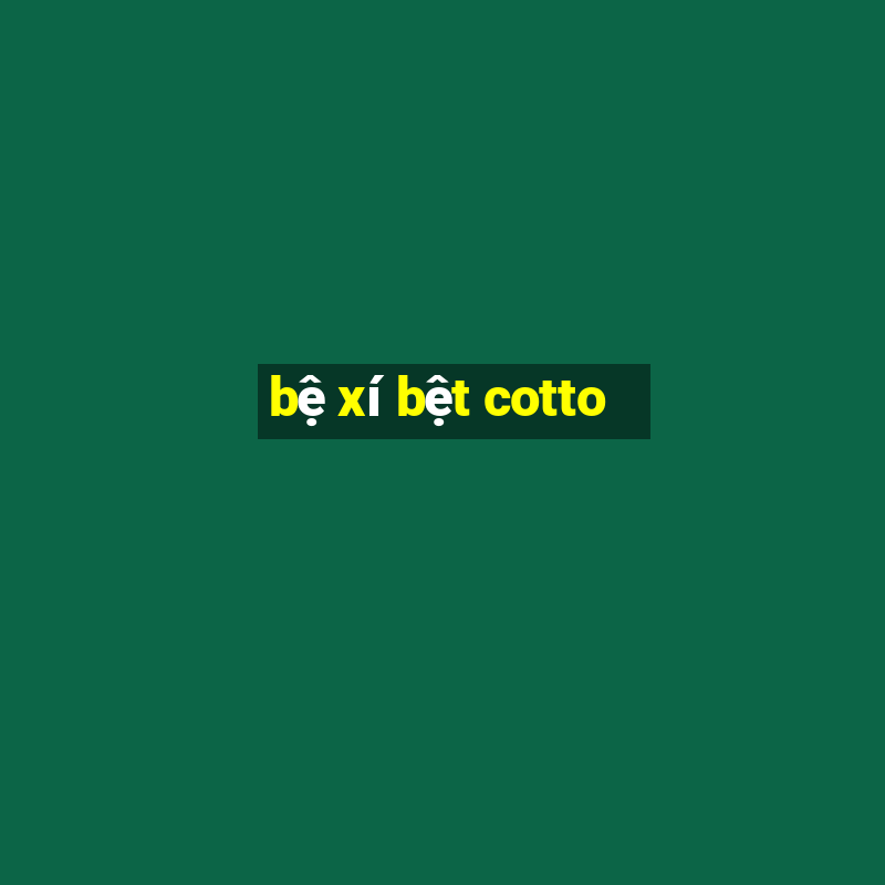 bệ xí bệt cotto