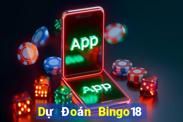 Dự Đoán Bingo18 ngày 14