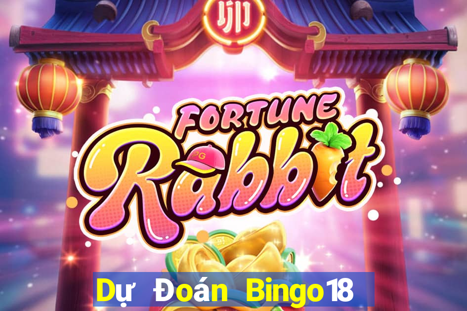 Dự Đoán Bingo18 ngày 14