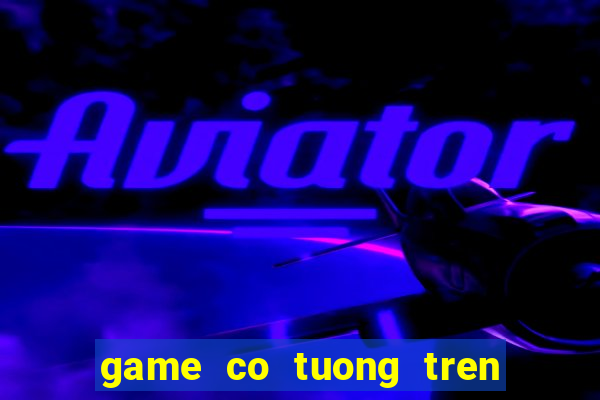 game co tuong tren zing me