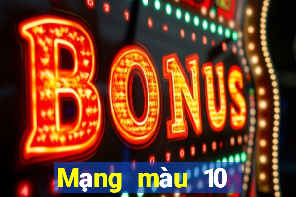 Mạng màu 10 điểm đổ bộ