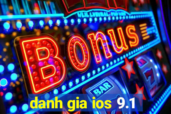 danh gia ios 9.1