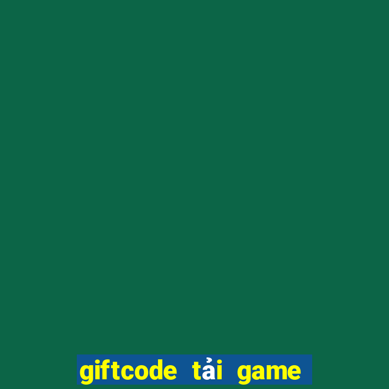 giftcode tải game nổ hũ club