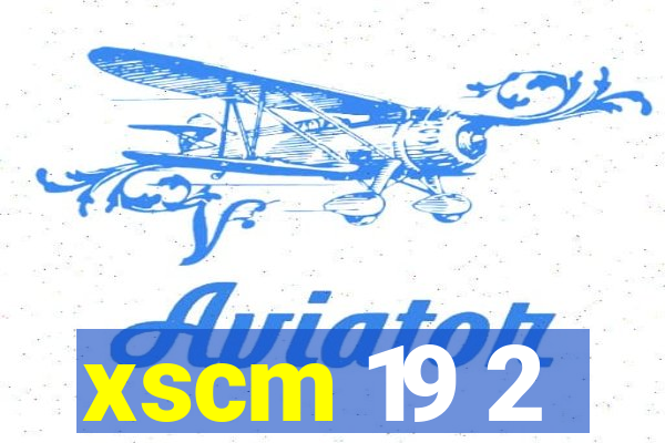 xscm 19 2