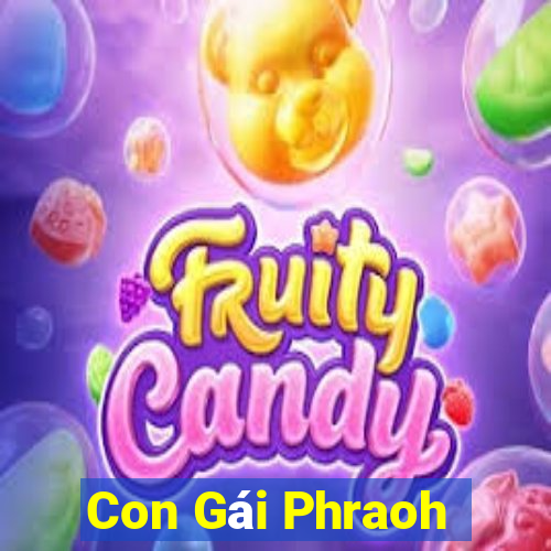 Con Gái Phraoh