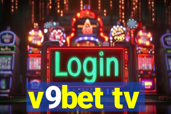 v9bet tv