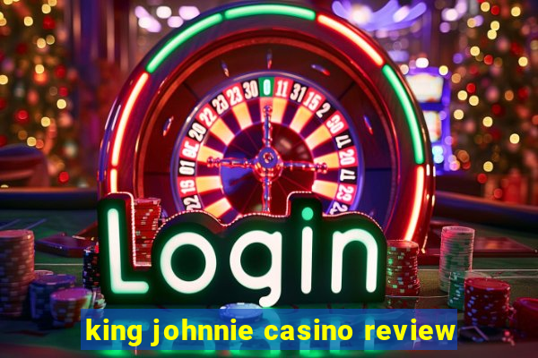 king johnnie casino review