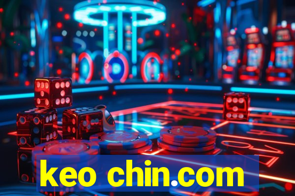 keo chin.com