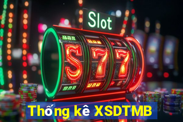 Thống kê XSDTMB