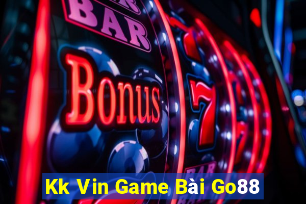 Kk Vin Game Bài Go88