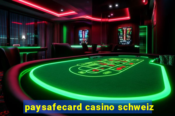 paysafecard casino schweiz