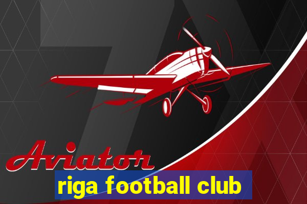 riga football club