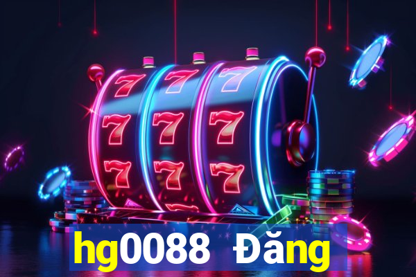 hg0088 Đăng nhập vào wed