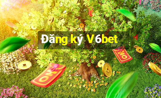 Đăng ký V6bet