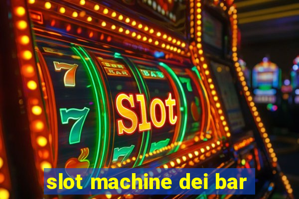 slot machine dei bar