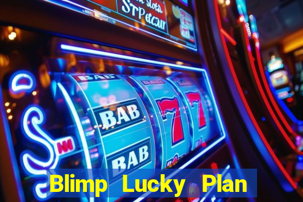 Blimp Lucky Plan app Tải về